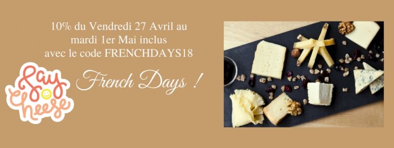 Les French Days by La Boite du Fromager