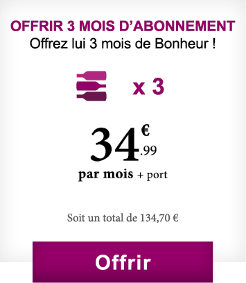 Offrir 3 mois abonnement vin 3 bouteilles